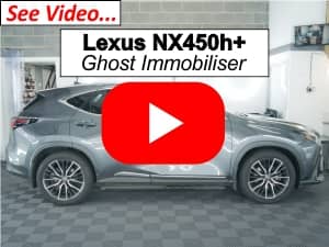 Lexus NX450h+ Ghost Immobiliser